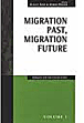 Migration Past, Migration Future