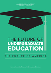 The Future of Undergraduate Education, The Future of America