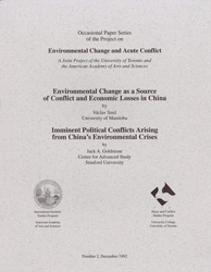 Environmental Change as a Source of Conflict and Economic Losses in China and Imminent Political Conflicts Arising from China's Environmental Crises