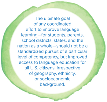 America's Languages: Investing in Language Education for the 21st