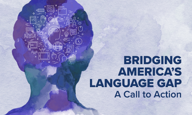 Bridging America's Language Gap
