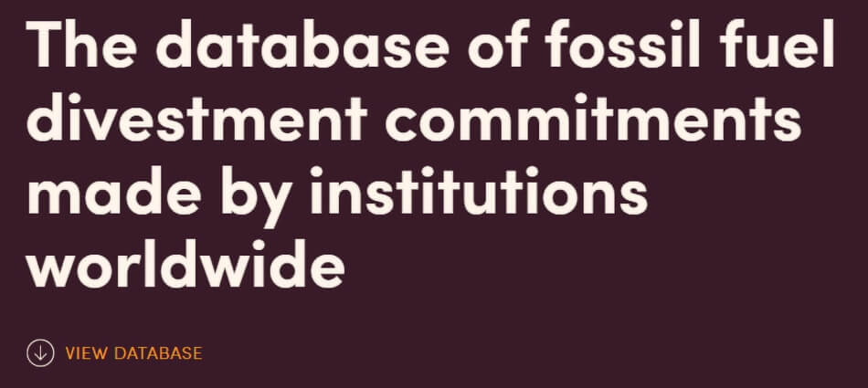 A screenshot of a menu from DivestDatabase.org that reads: “The database of fossil fuel divestment commitments made by institutions worldwide. View the database.”