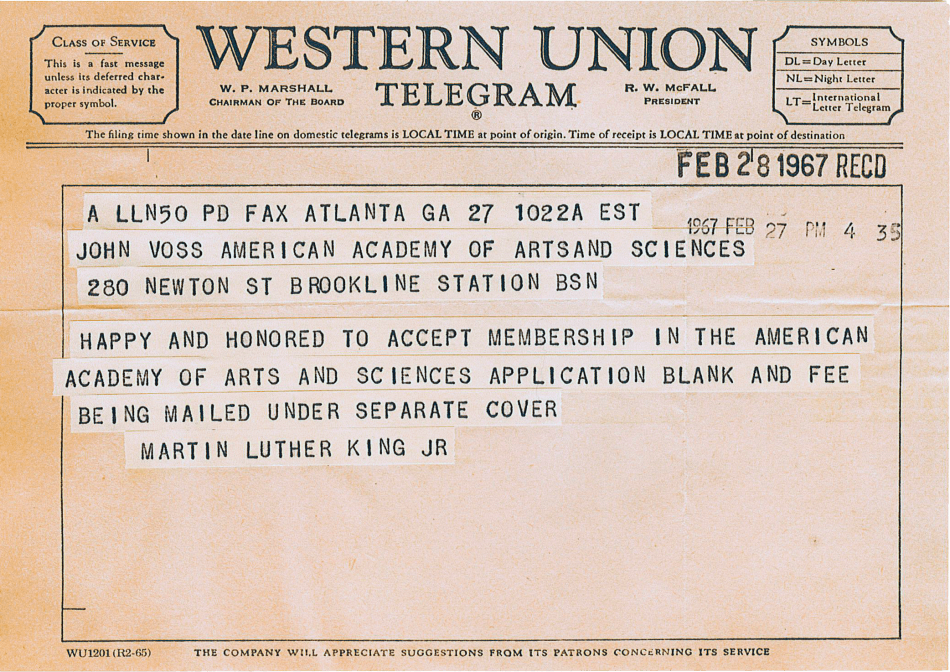 Select projects and initiatives supported by Morton Mandel: among the Academy’s archival collections, a telegram from Martin Luther King Jr. accepting his election to the Academy.